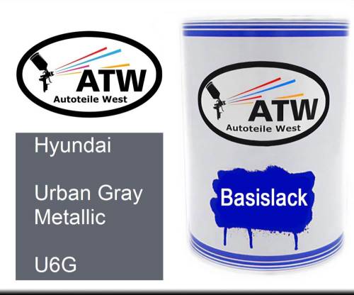 Hyundai, Urban Gray Metallic, U6G: 500ml Lackdose, von ATW Autoteile West.